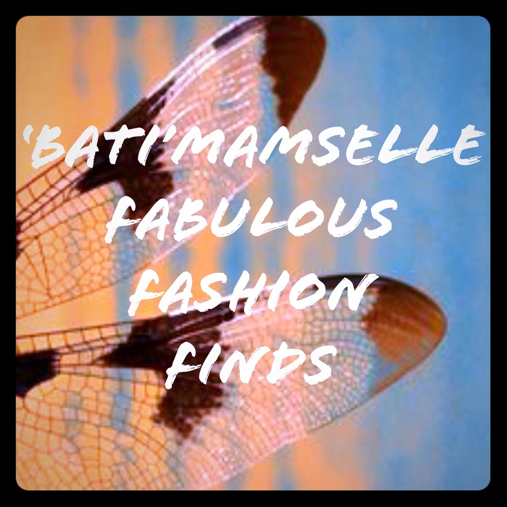 ‘Bati’Mamselle - Fabulous Fashion Finds